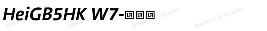 HeiGB5HK W7字体转换